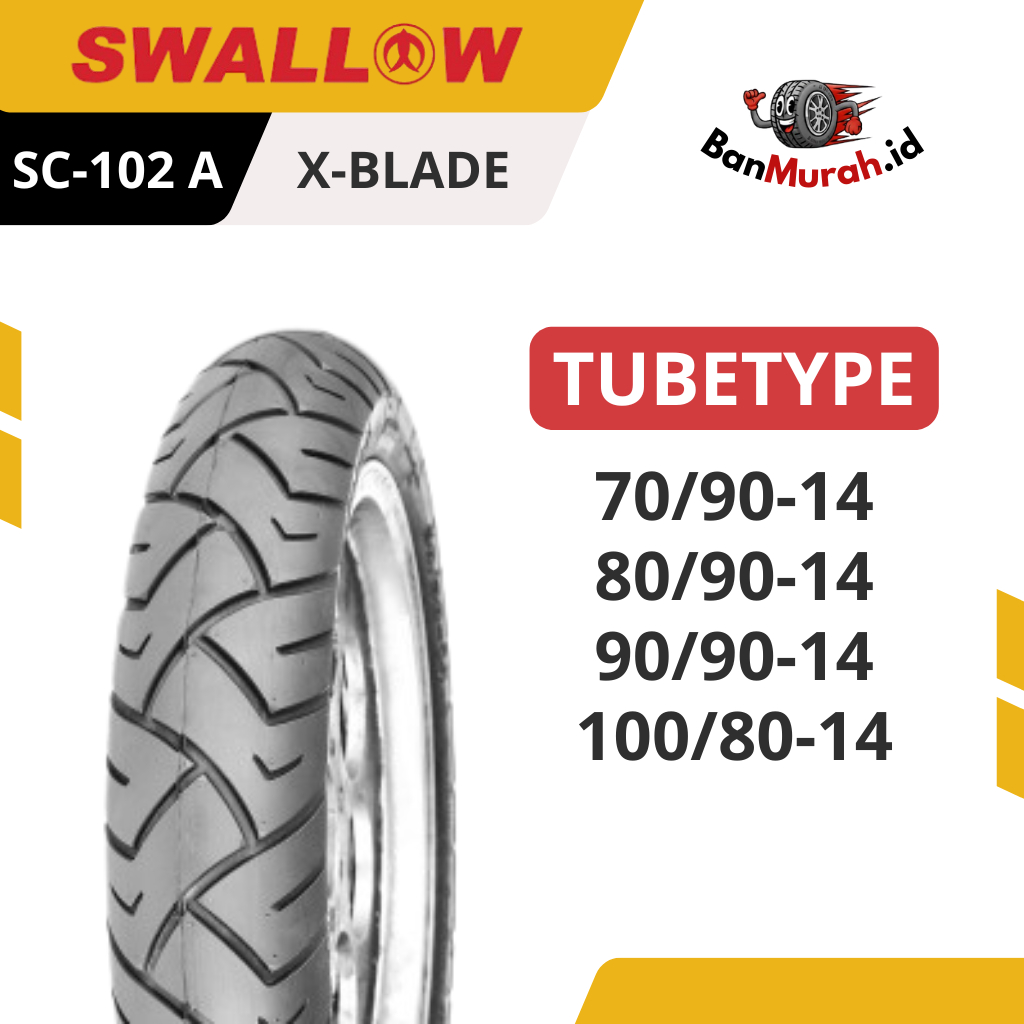 Ban Luar Motor Swallow SC-102 A X-BLADE Ukuran 70/90 80/90 90/90 100/80 Ring 14 TUBETYPE (NON TUBELE