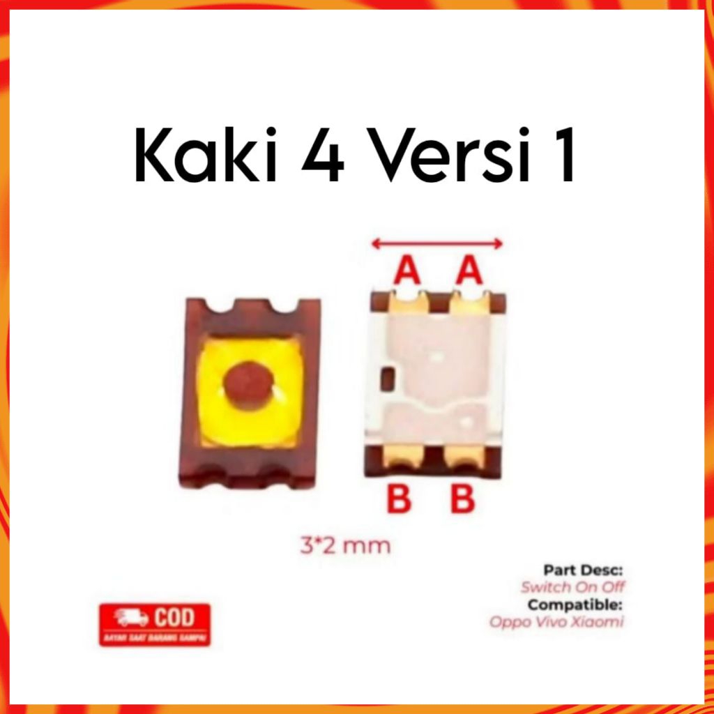 Tombol Switch On Off Kaki 4 Versi 1 / Tombol Switch Power Volume