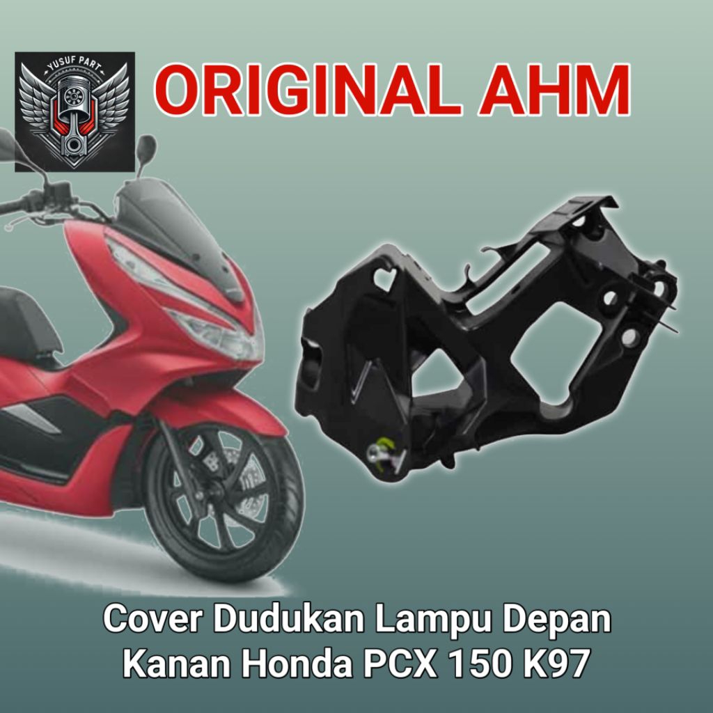 Cover Dudukan Lampu Depan kiri Kanan Honda PCX 150 K97 Original 50311-K97-N00 50312-K97-N00