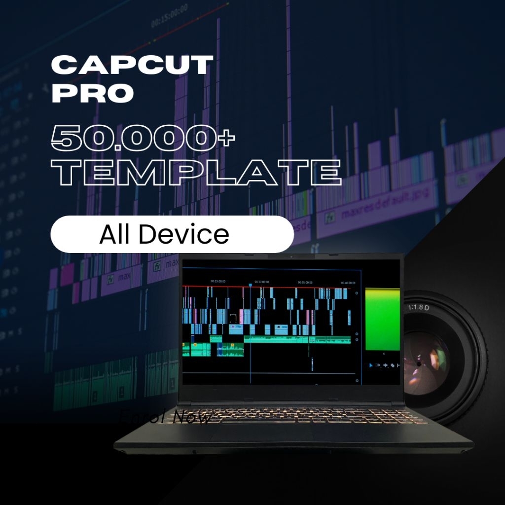 CAPCUT TEMPLATE PREMIUM 50000+ DI UNLOCK