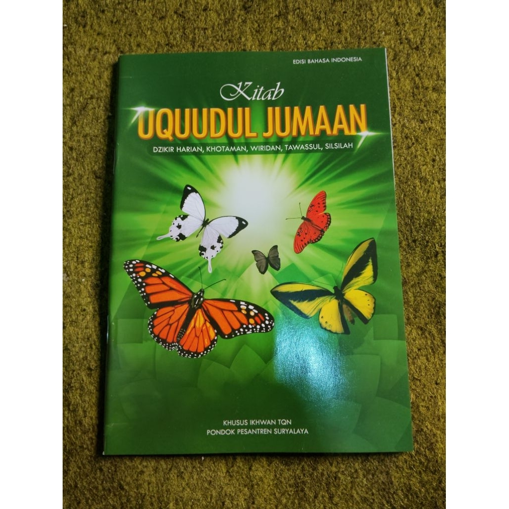 Kitab Uquudul Jumaan Amaliah  Pondok Pesantren Suryalaya Abah Anom
