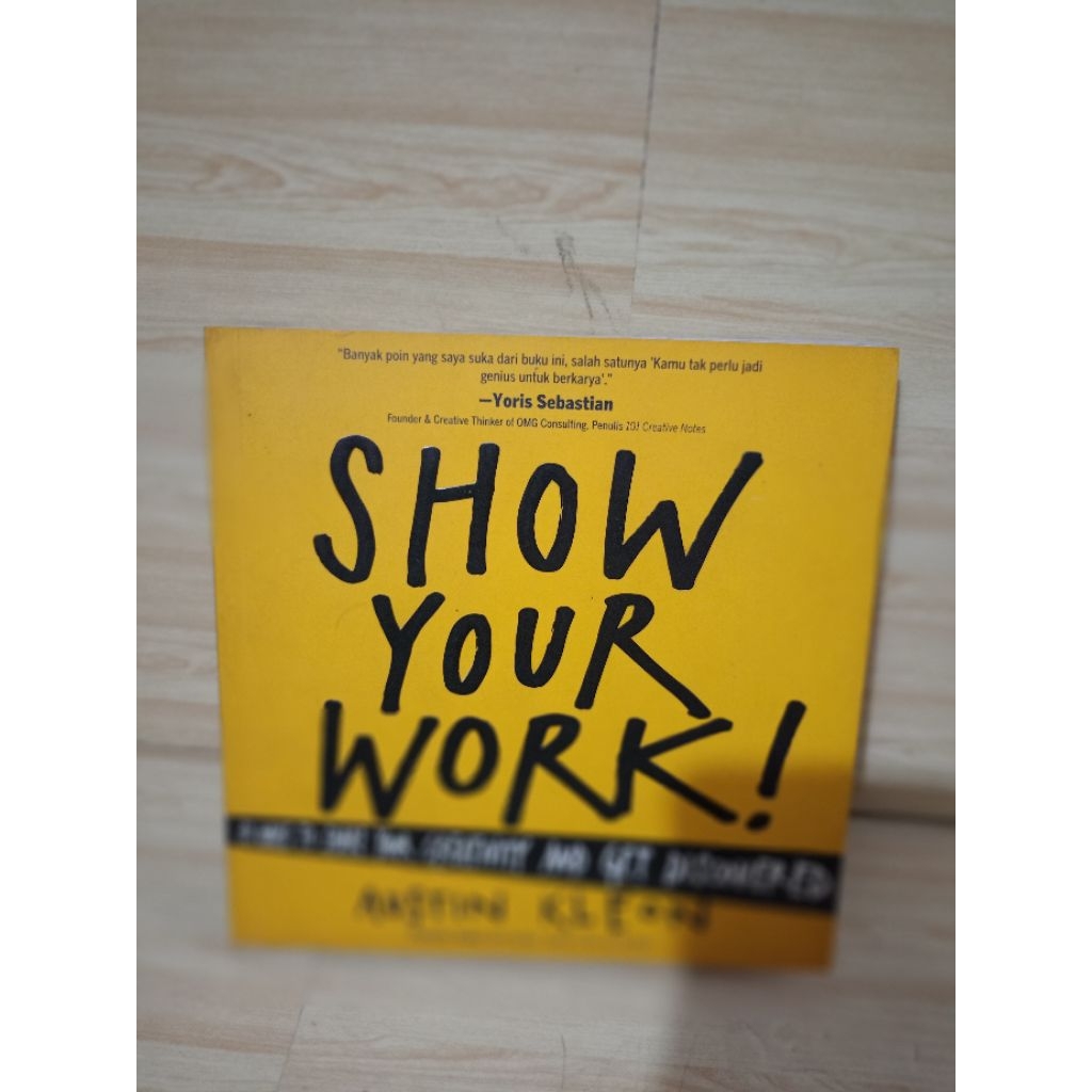 SHOE YOUR WORK by Austin kleon