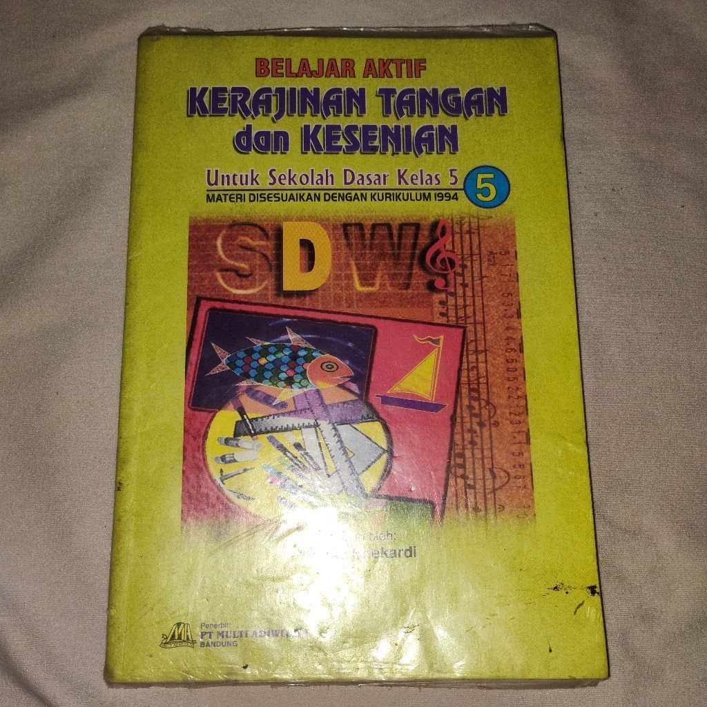Buku Belajar Aktif Kerajinan Tangan dan Kesenian untuk SD Kelas 5 disesuaikan dengan Kurikulum 1994
