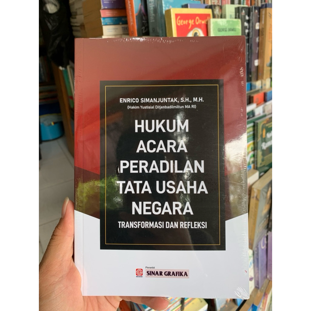 HUKUM ACARA PERADILAN TATA USAHA NEGARA  TRANSFORMASI DAN REFLEKSI - Enrico Simanjuntak, S.H., M.H. 