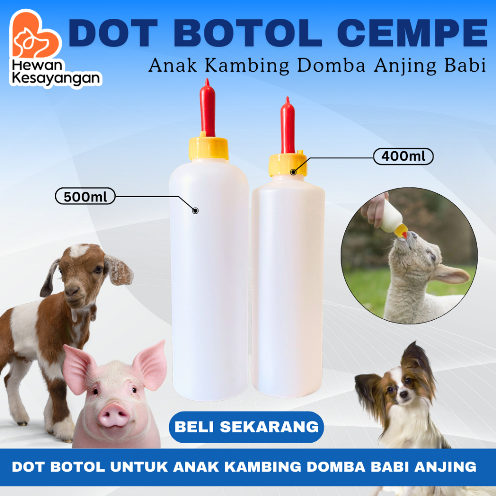 BOTOL DOT CEMPE KAMBING DOMBA UKURAN BOTOL 400ml & 500ml