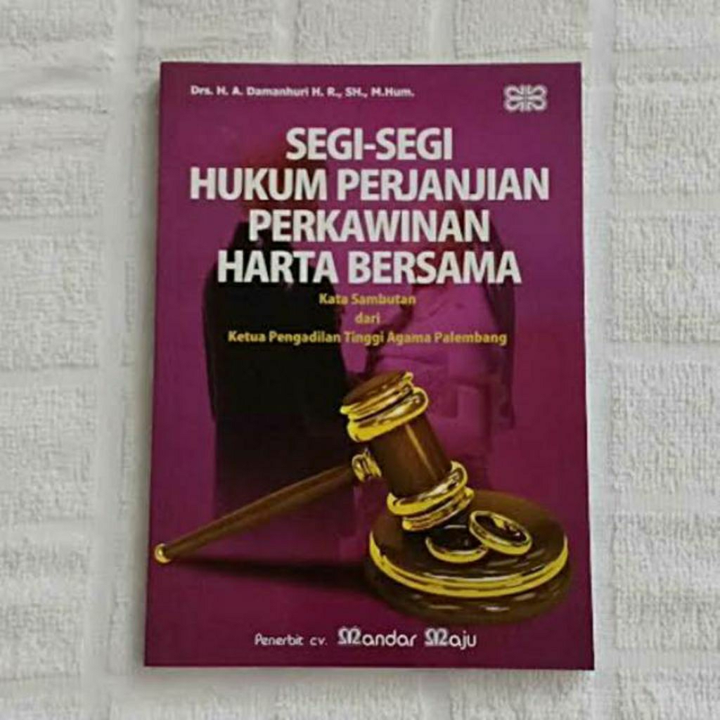 Segi segi hukum perjanjian perkawinan harta bersama damanhuri