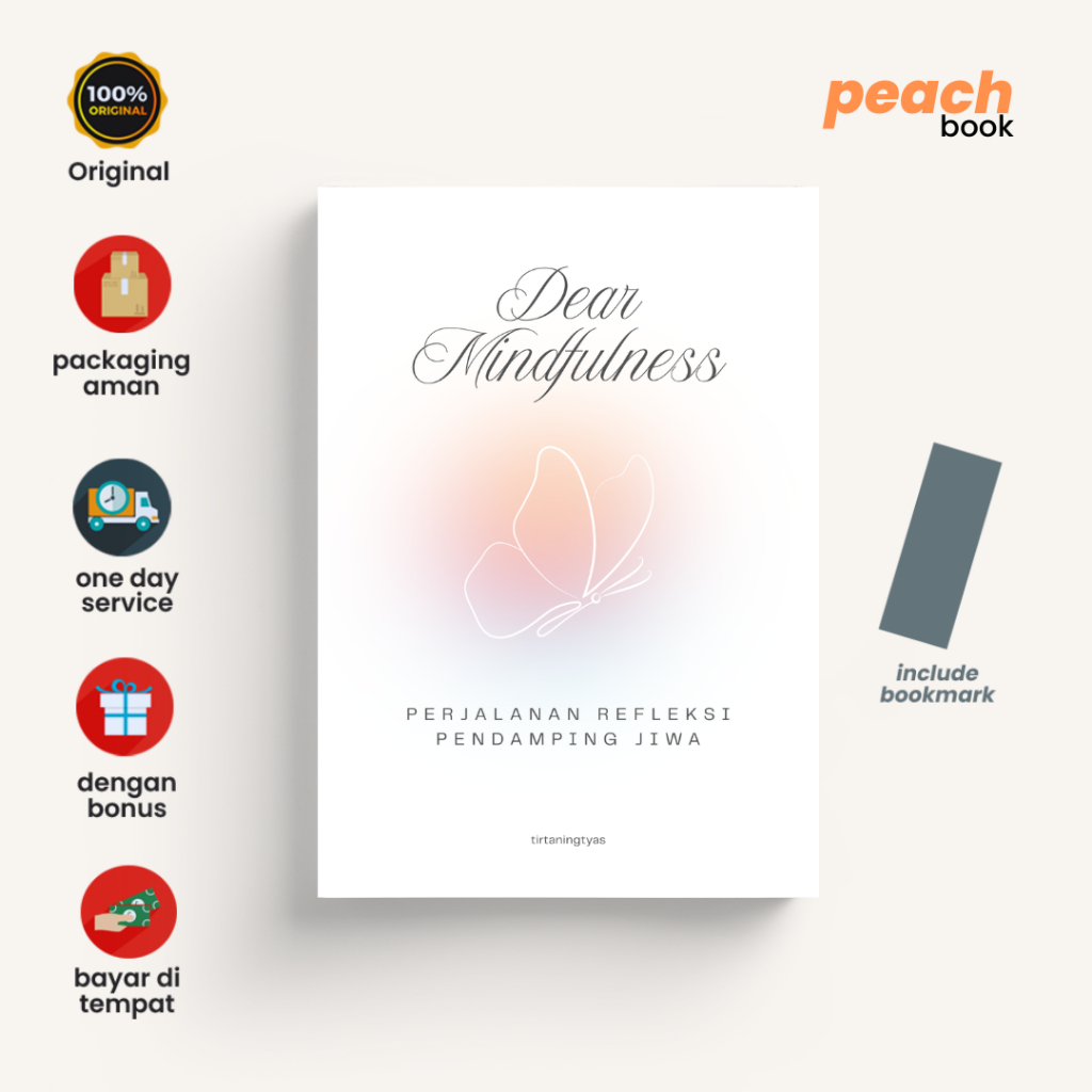 Dear Mindfulness: Perjalanan Refleksi Pendamping Jiwa - Tirtaningtyas
