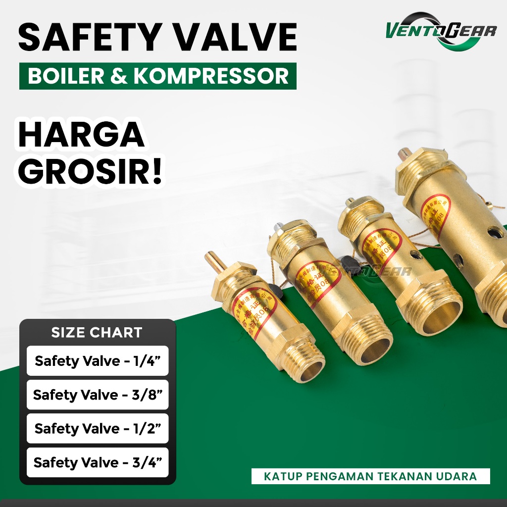 GROSIR SAVETY VALVE BOILER /SAFETY VALVE SETRIKA UAP/Kran Otomatis Setrika Uap Boiler