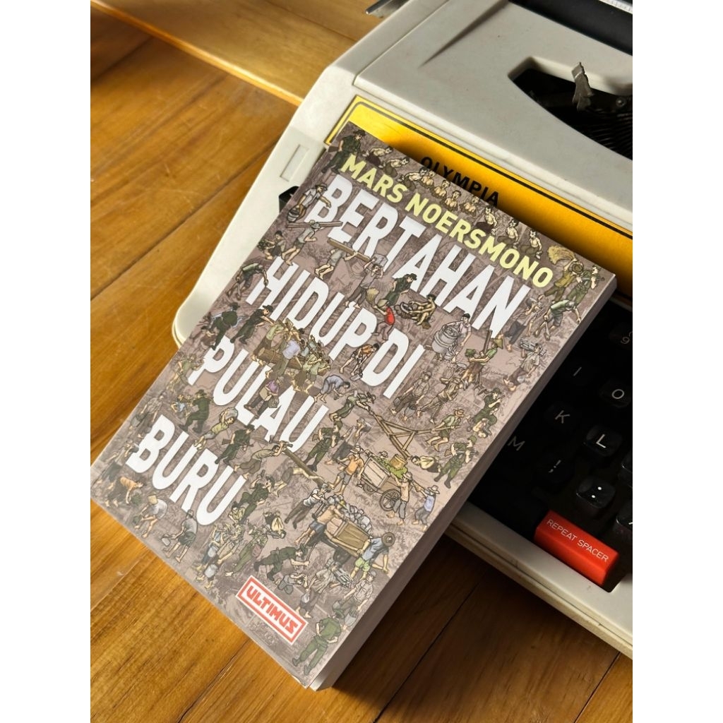 Buku Bertahan Hidup Dipulau Buru - Mars Noersmono