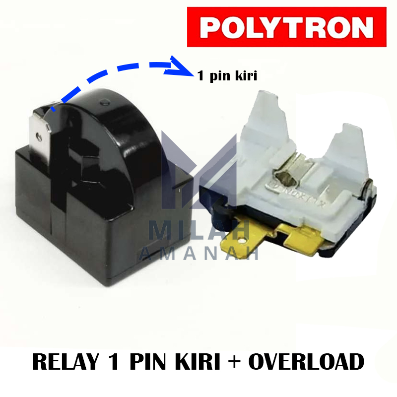 1 Set Relay 1 Pin Kiri Overload Kulkas Polytron 1 Pintu / Relay Kulkas Polytron 1 Pintu