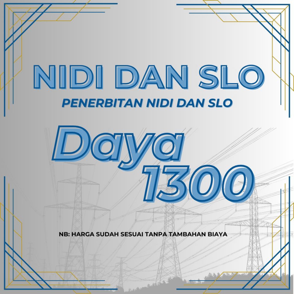 NIDI dan SLO daya 1300
