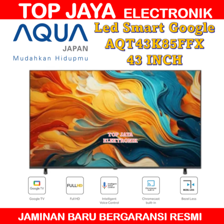 LED TV AQUA 43 INCH SMART ANDROID GOOGLE TV/AQUA GOOGLE TV 43 INCH AQT43K85FFX NEW SERIES