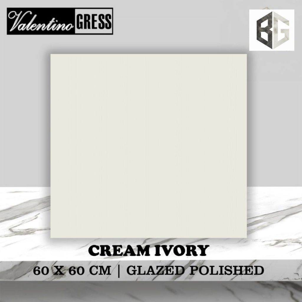 Granit Valentino Gress 60x60 Cream Ivory | Granit Lantai 60x60 Cream Polished