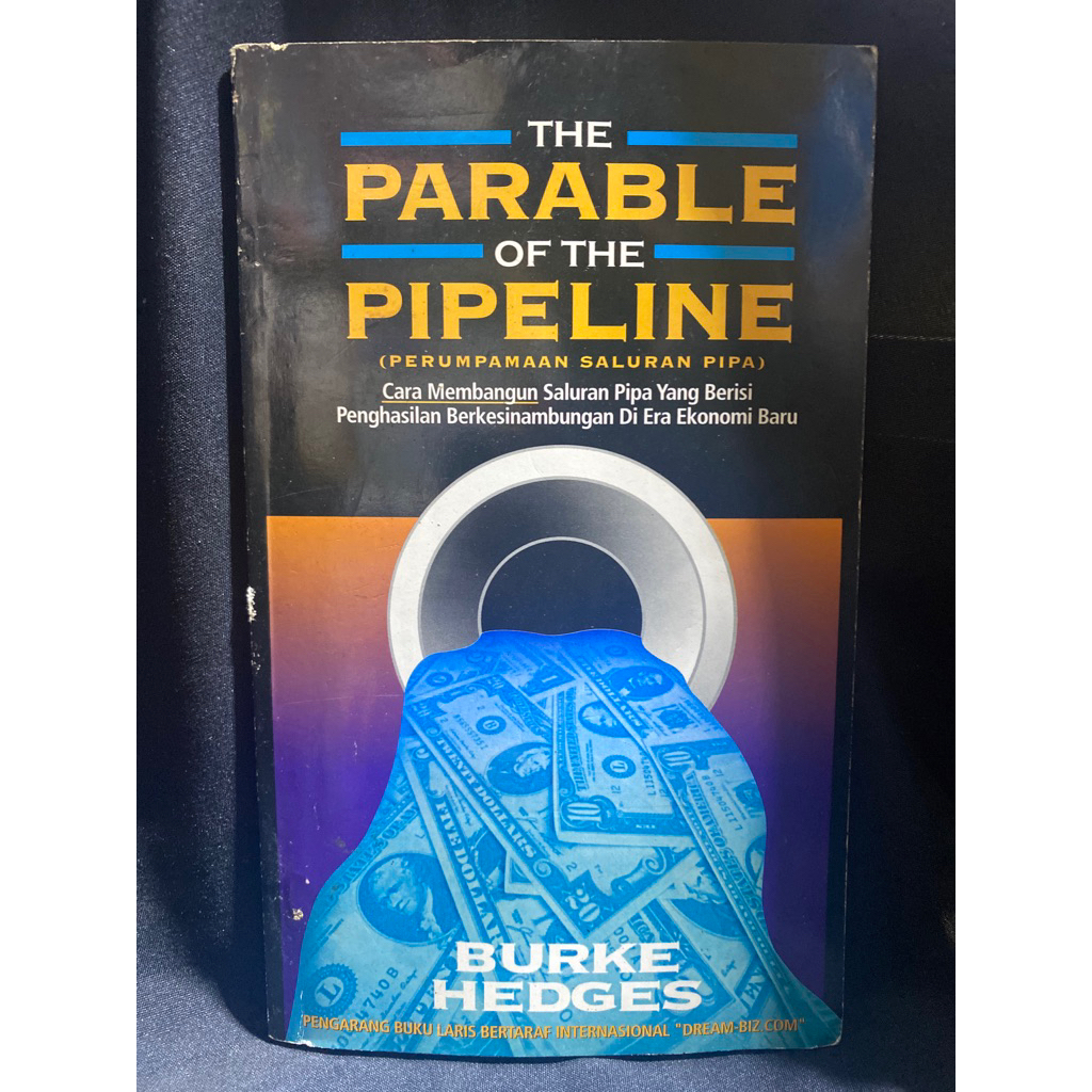 Buku Original THE PARABLE OF THE PIPELINE - BURKE HEDGES