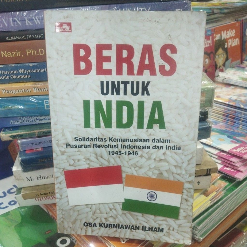 Beras Untuk India By Osa Kurniawan Ilham