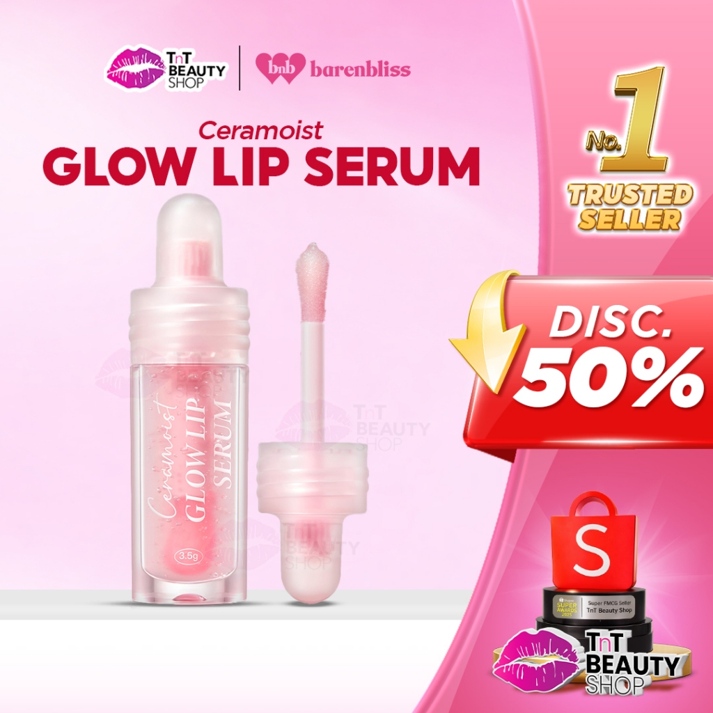 BNB barenbliss Ceramoist Glow Lip Serum 3in1 Glossy With Vitamin E Precious Oil | TnT Beauty Shop