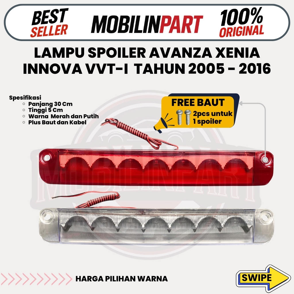 Lampu Spoiler Bagasi Belakang Avanza Vvti Innova Xenia 2005 - 2016 Plus Baut