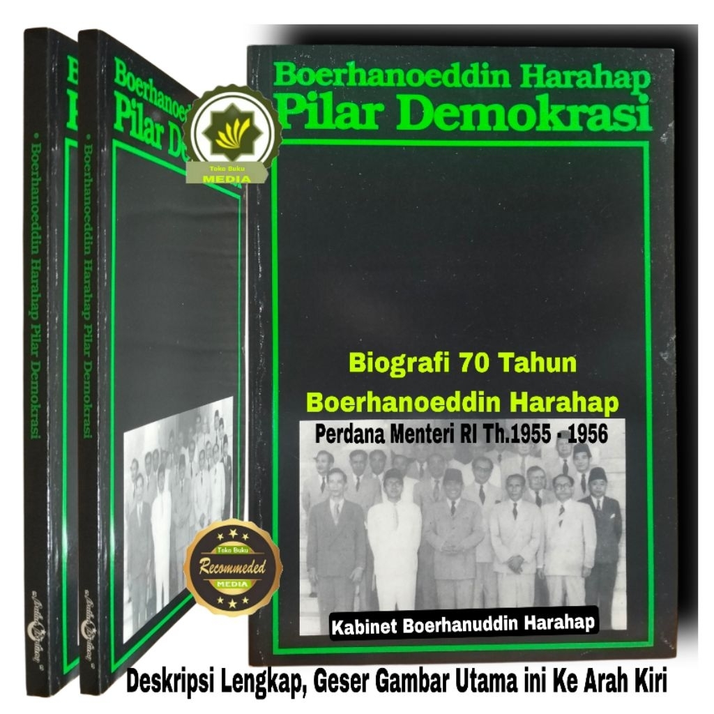Buku Biografi Tokoh Bangsa BOERHANOEDDIN HARAHAP PILAR DEMOKRASI Indonesia Mengenang 70 Tahun Burhan