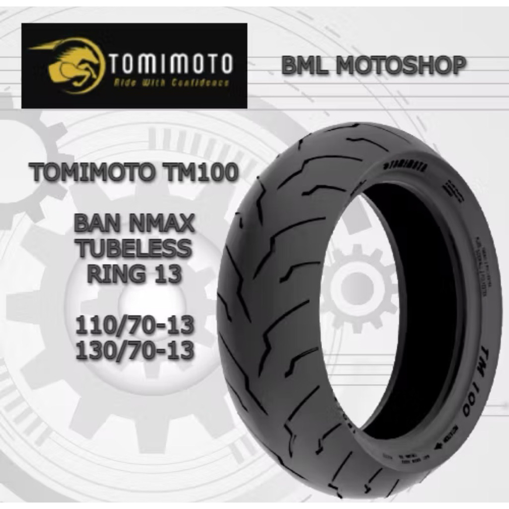 Ban NMAX Tomimoto TM100 110/70-13 // 130/70-13 Tubeless Ban Matic Ring 13