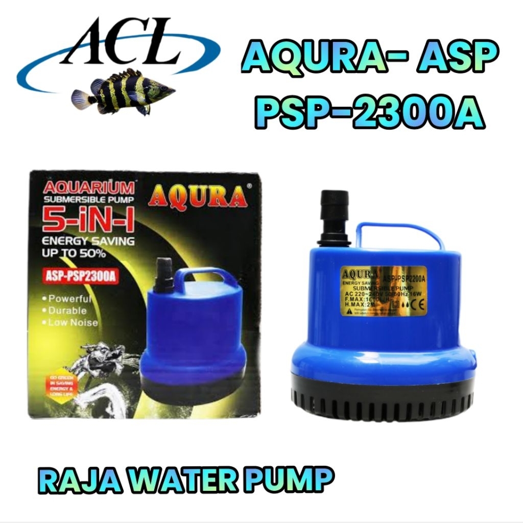 POMPA CELUP AQUARIUM/KOLAM AQURA PSP-2300A WATER PUMP LOW WATT