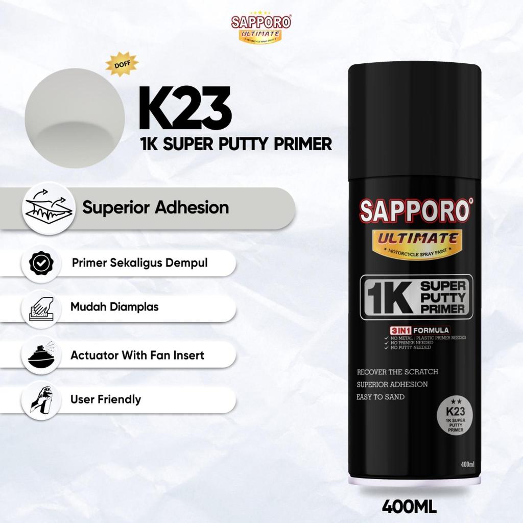 Sapporo Ultimate K23 1K Super Putty Primer / Sapporo Ultimate / Cat Semprot / Cat Aerosol Terbaik / 
