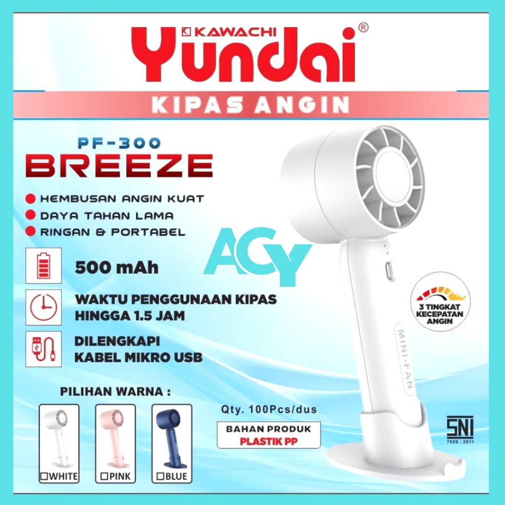 ACY Kipas Angin Portablel Mini Fan PF-300 Breeze 500mAh /Dilengkapi Kabel Mikro USB