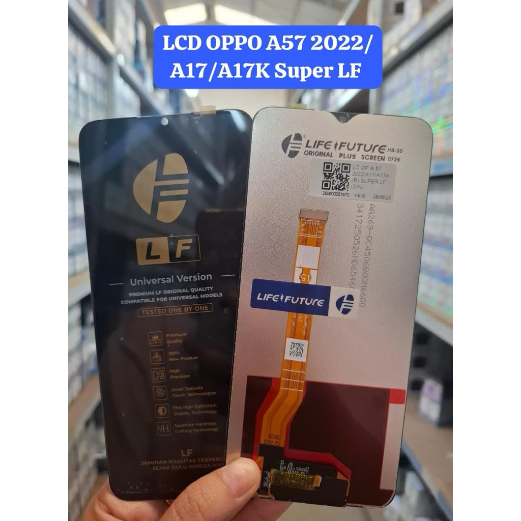 LCD Touchsreen Oppo A57 2022 / A17 / A17K ORI SUPER LF Original 100% Life Future