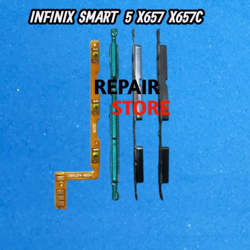 TOMBOL INFINIX SMART 5 X657 X657C TOMBOL SET + FLEXIBEL FLEXIBLE ON OFF VOLUME INFINIX SMART 5 X657 