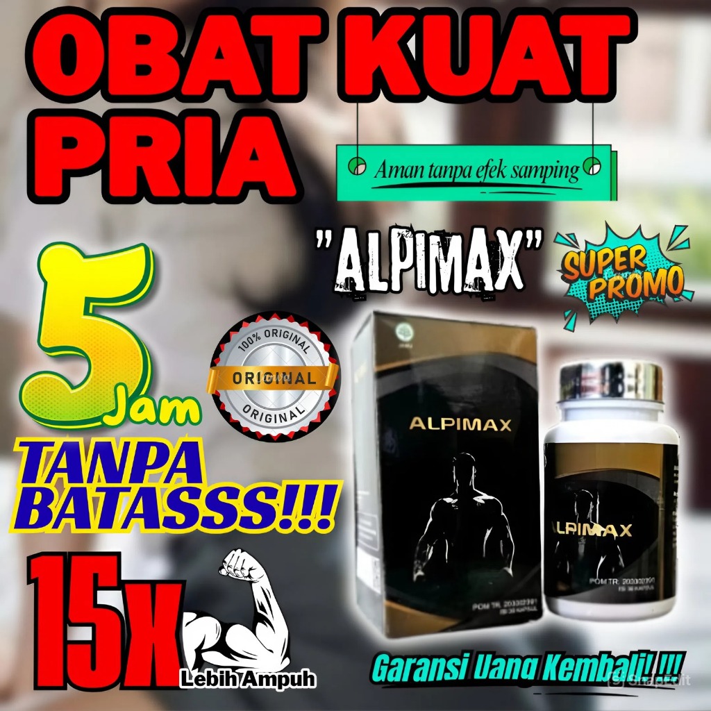 ALPIMAX OBAT KUAT stamina pria tahan lama anti ejakulasidini obat kuat pria tahan lama ampuh