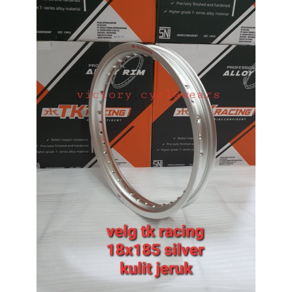 VELG TK RACING 18 X 185 SILVER EXCEED KULIT JERUK PER 1 PCS (SATUAN) ORIGINAL