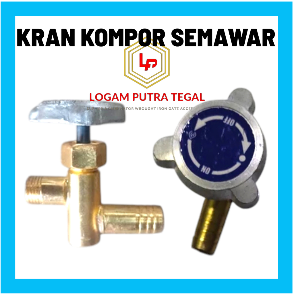 Kran | Keran Kompor Gas Semawar | Kran Kompor Bakar | Kran Gas Torch LPG
