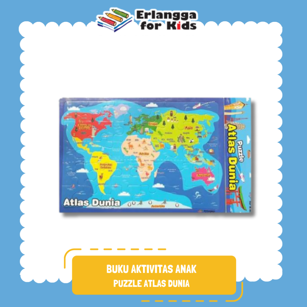 [Erlangga Official] Puzzle Anak: Puzzle Atlas Dunia