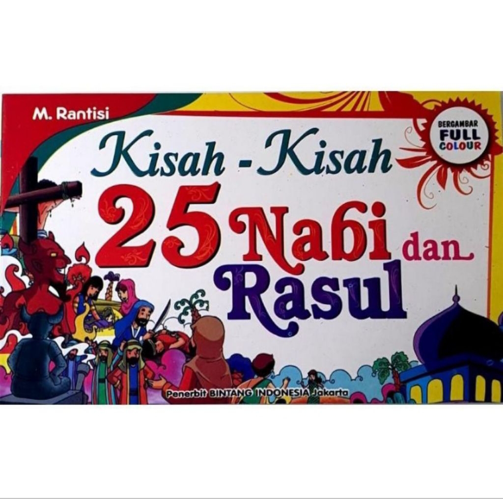 Kisah kisah 25 nabi dan Rasul
