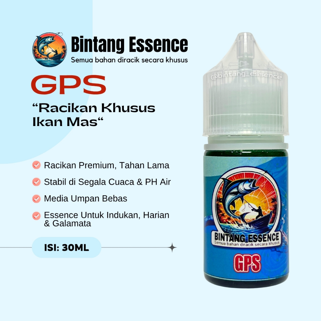 Essen Mancing Ikan Mas GPS 30ml Bintang Essence Umpan Pancing Racikan Khusus Galak Buat Harian Lomba