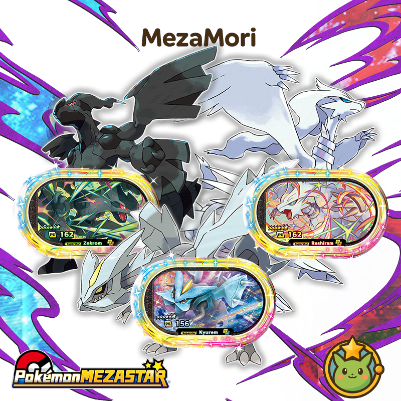 Mezamori - Limited Mezatag Superstar Trio Tao Zekrom Kyurem Reshiram 100% Original Pokemon Mezastar 