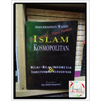 Islam Kosmopolitan - Abdurrahman Wahid (HC)