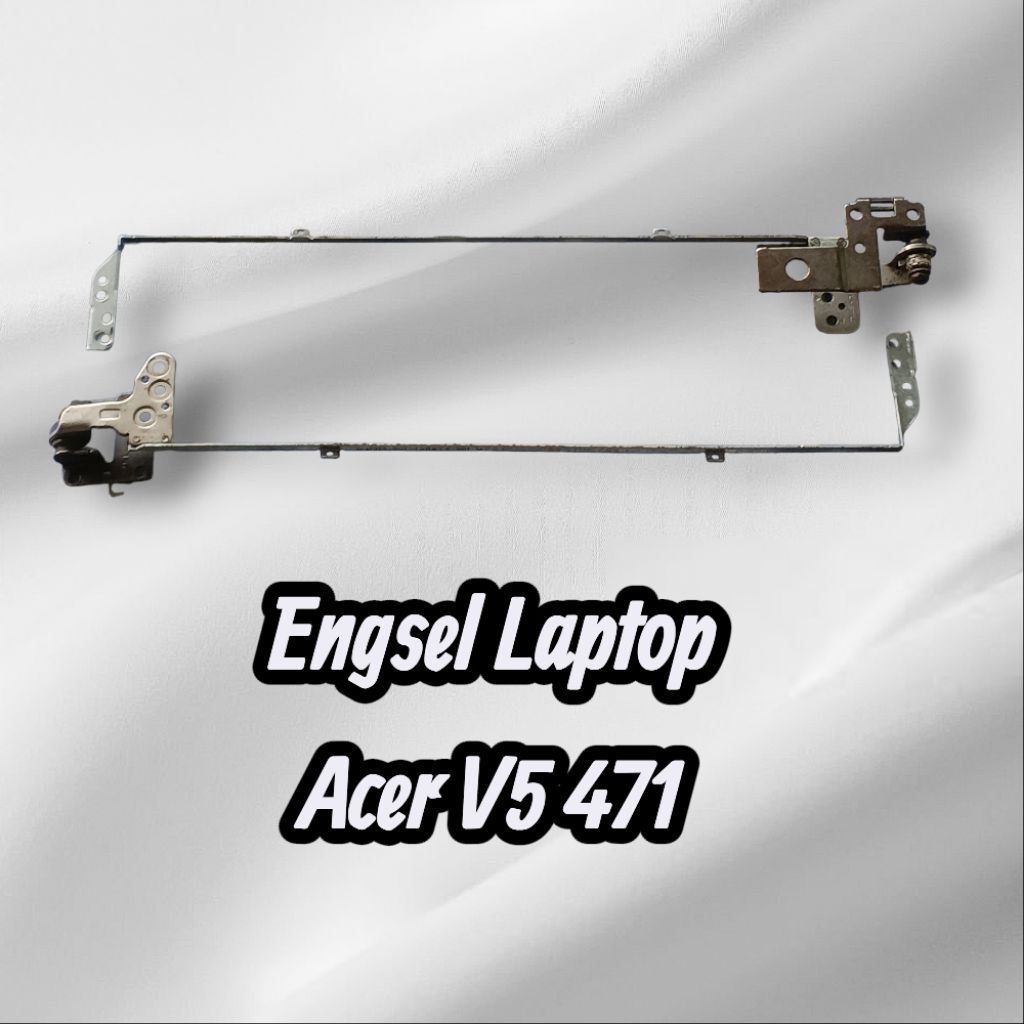 Engsel Laptop Acer V5 471