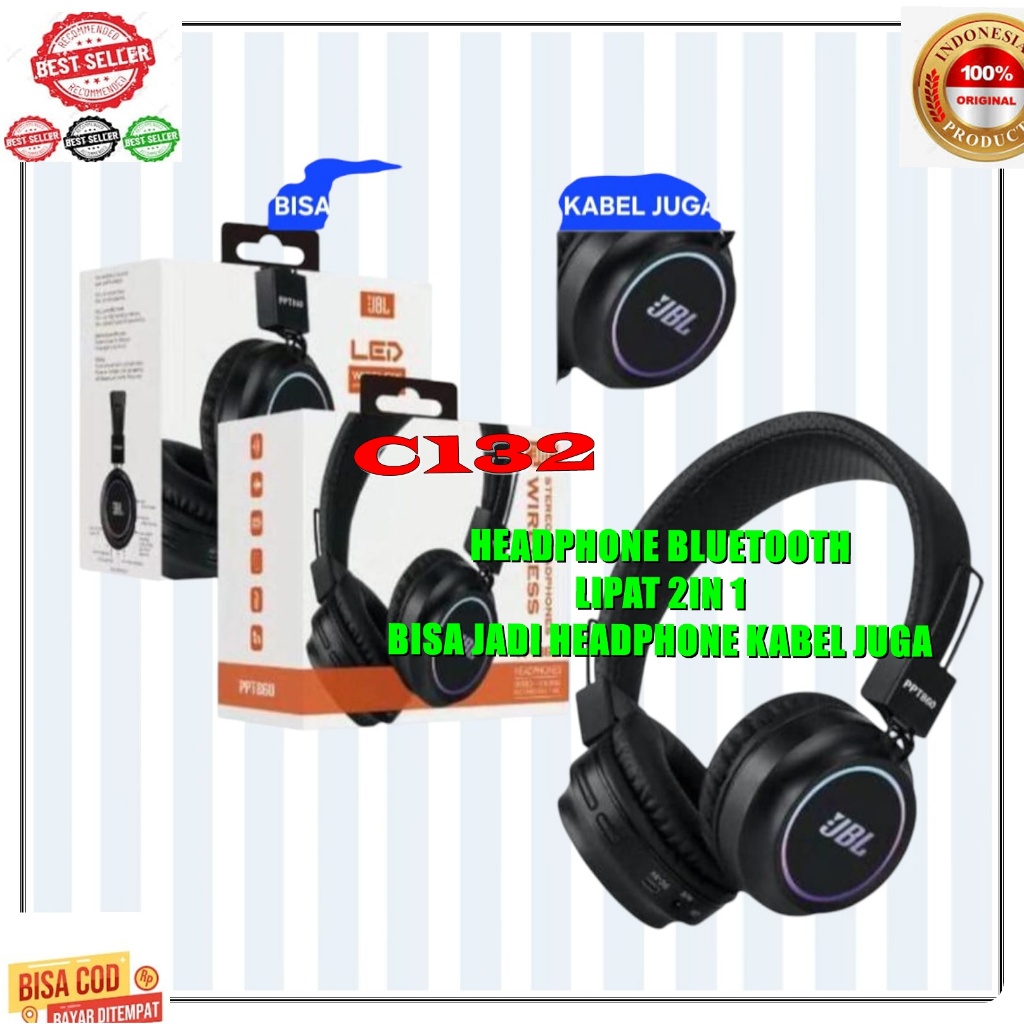 C132 100% ORI HEADPHONE BLUETOOTH LIPAT 2IN1  BISA JADI pakai KABEL JUGA BLUETOT BLUTUT BLUETOOT WIR