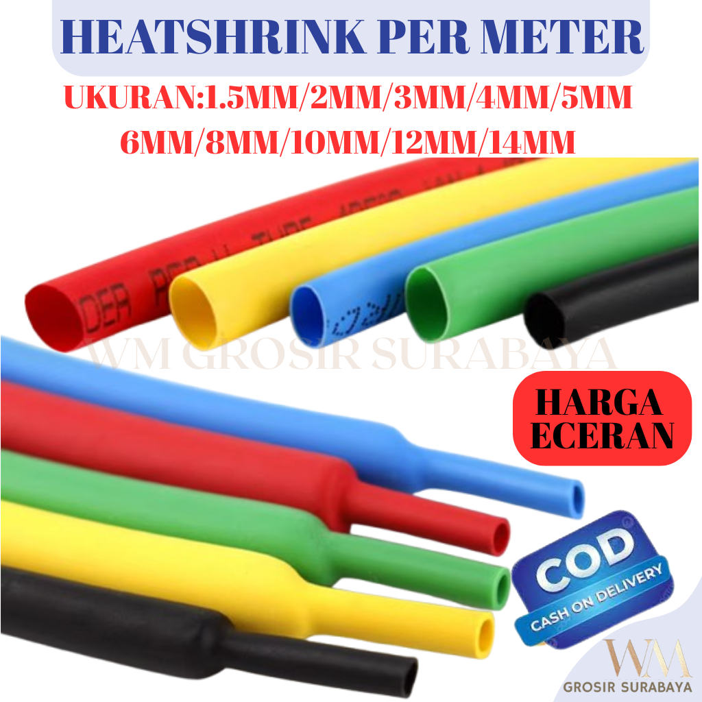 Selongsong Isolasi Bakar PER METER 1.5MM -14MM Heatshrink Tube Heat Shrink Tubing Selongsong Kabel B