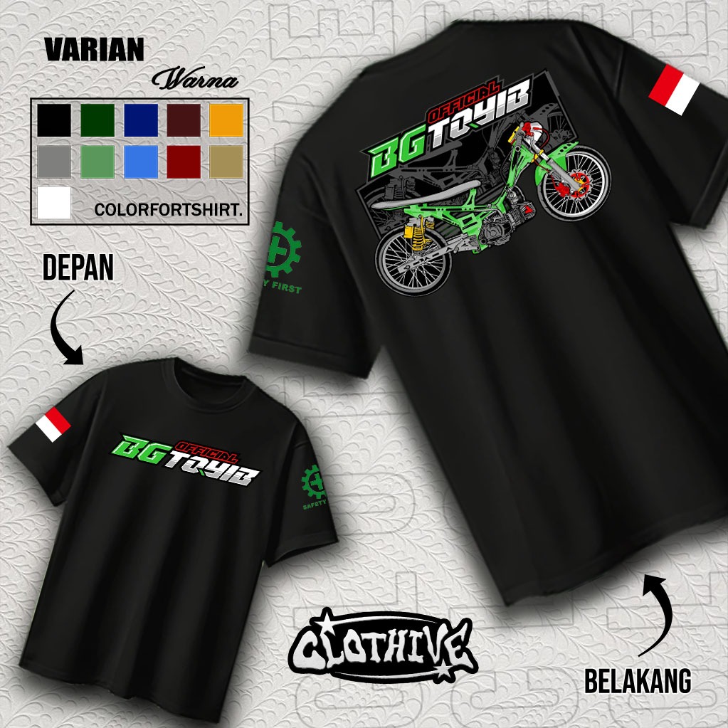 KAOS CLOTHIVE- KAOS RACING OFFICIAL BG TOYIB - KAOS RACING PRIA DAN WANITA - TERBARU DAN TERLARIS