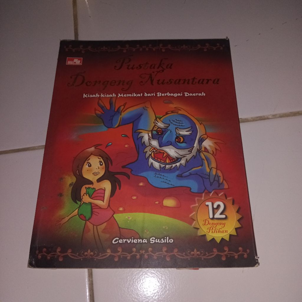 buku cerita anak " pustaka dongeng nusantara " / kisah kisah menarik dari berbagai daerah