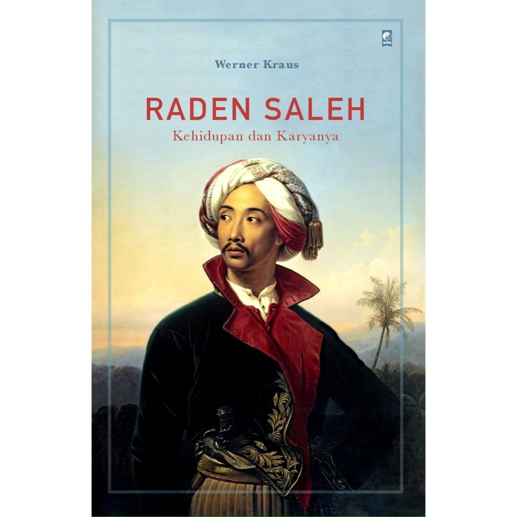 Buku Raden Saleh (2025) - Werner Kraus