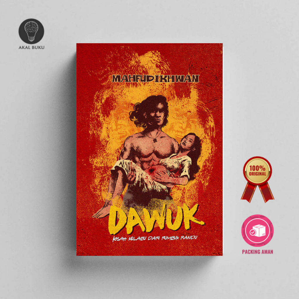 Dawuk Kisah Kelabu Dari Rumbuk Randu (Cover Baru)