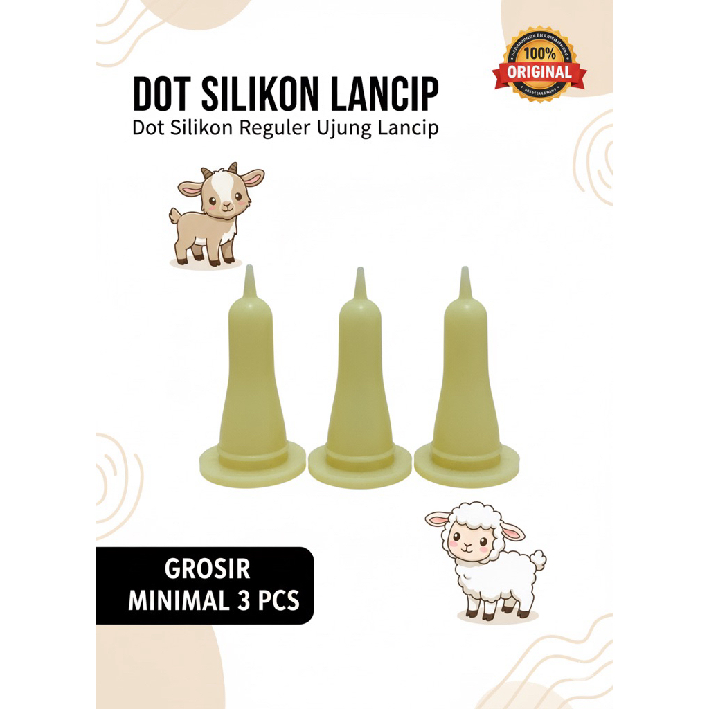 GROSIR Dot Silikon Reguler Ujung Lancip - dot pedet sapi cempe kambing domba
