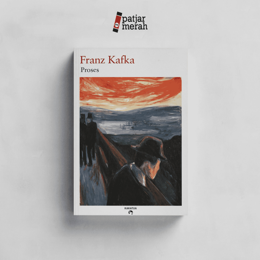Buku Proses - Franz Kafka - Kakatua