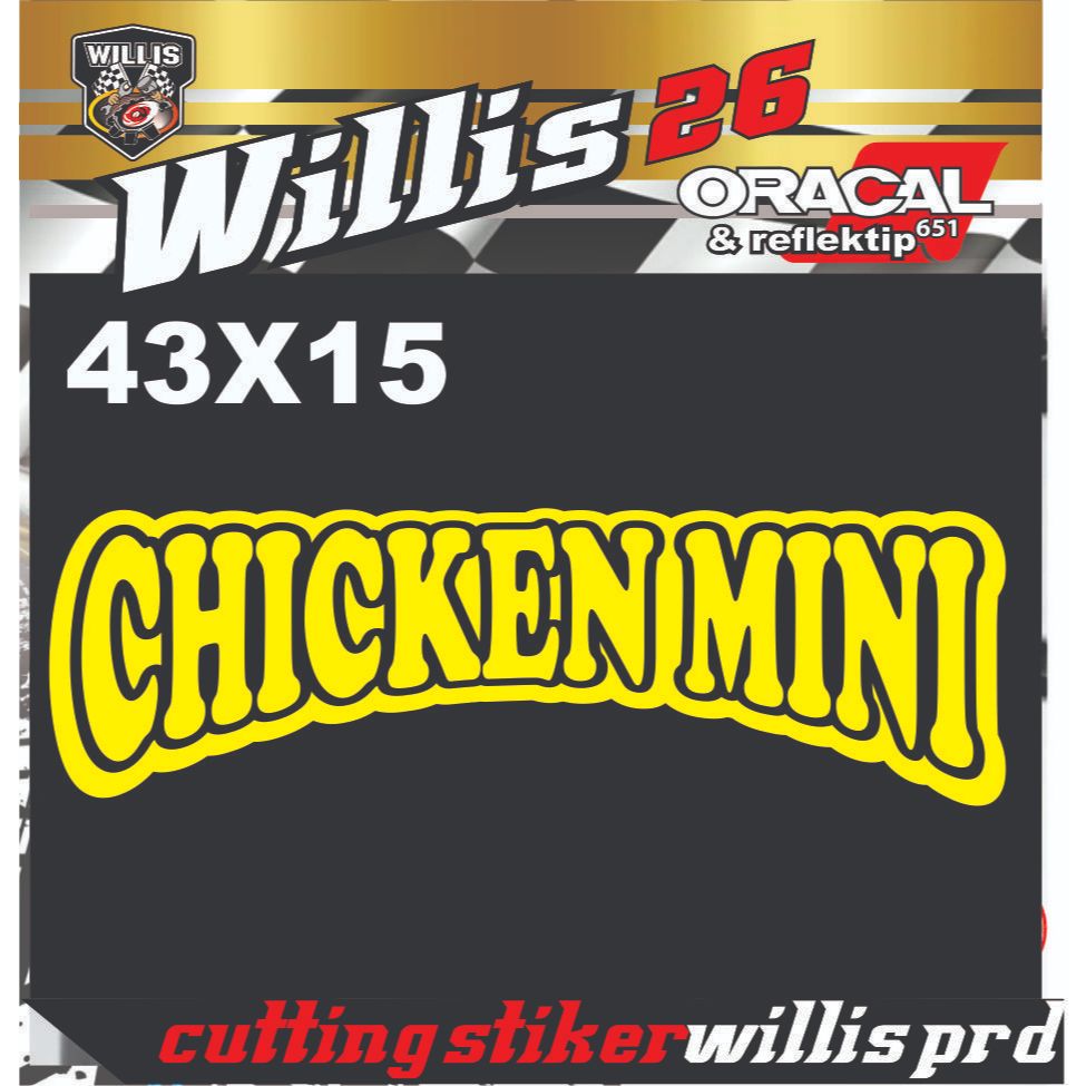 CUTTING SETIKER NAMA JUALAN BUAT DI GROBAK ATAU ETALASE CHICKEN MINI UKURAN 43X15 CM