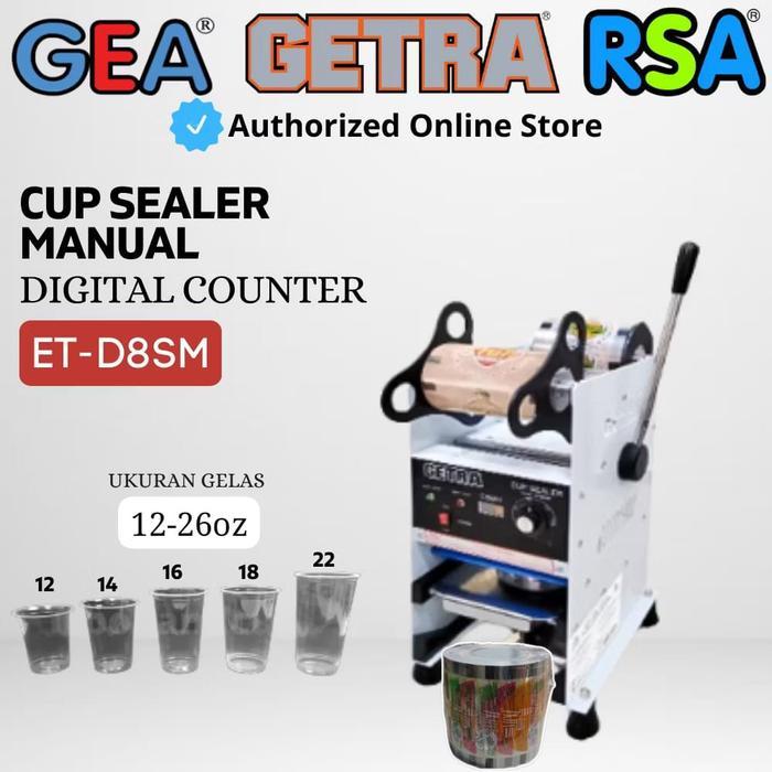 CUP SEALER MANUAL GETRA ET-D8SM MESIN PRESS DIGITAL COUNTER GELAS UK 12OZ 22OZ ORIGINAL - SC D8