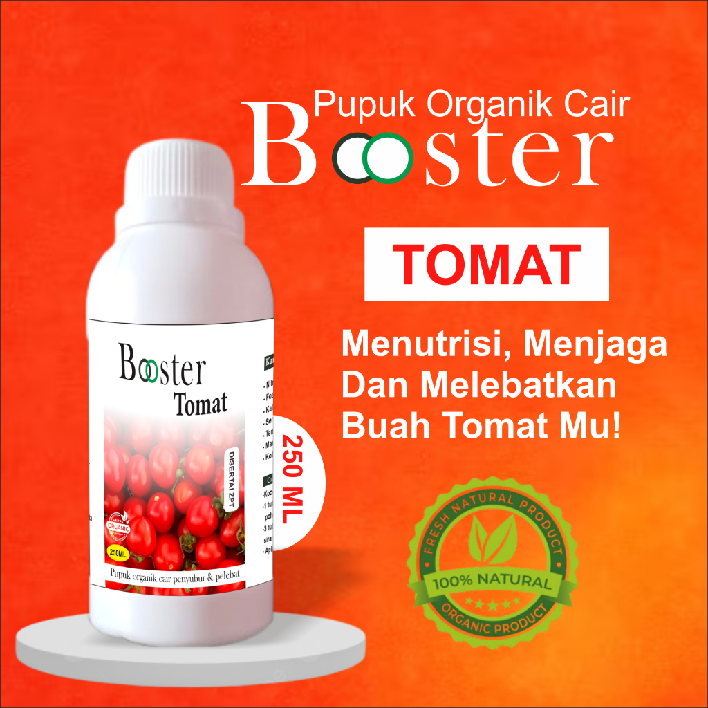 Pupuk Booster pelebat buah tomat 250ml cocok untuk tomat mawar hijau, tomat merah, tomat cery, dan b