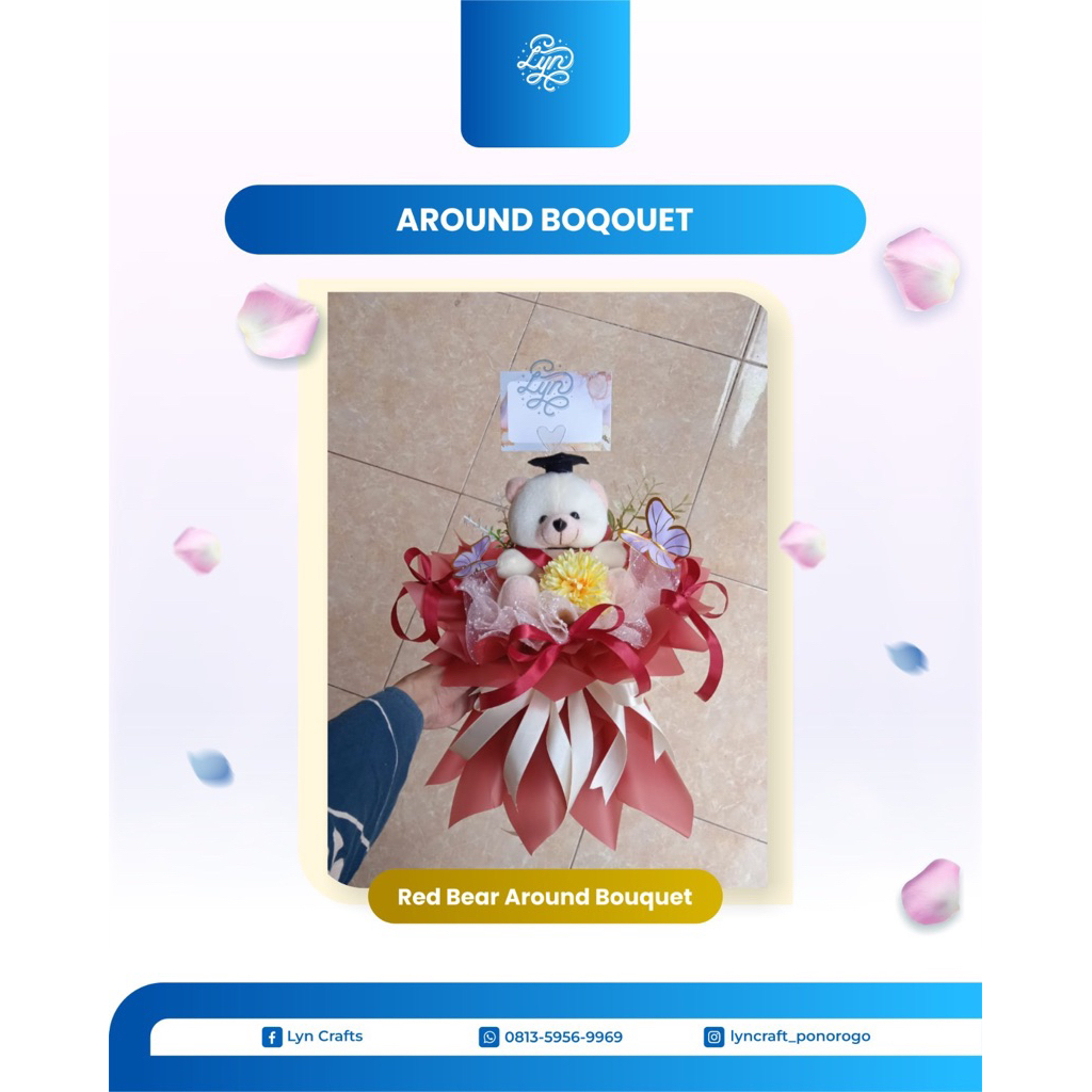 Buket Wisuda/ Around Bouquet/ Buket unik/ Buket boneka