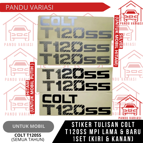 sticker colt t120ss mitsubishi pick up/ stiker tulisan t120ss pick up